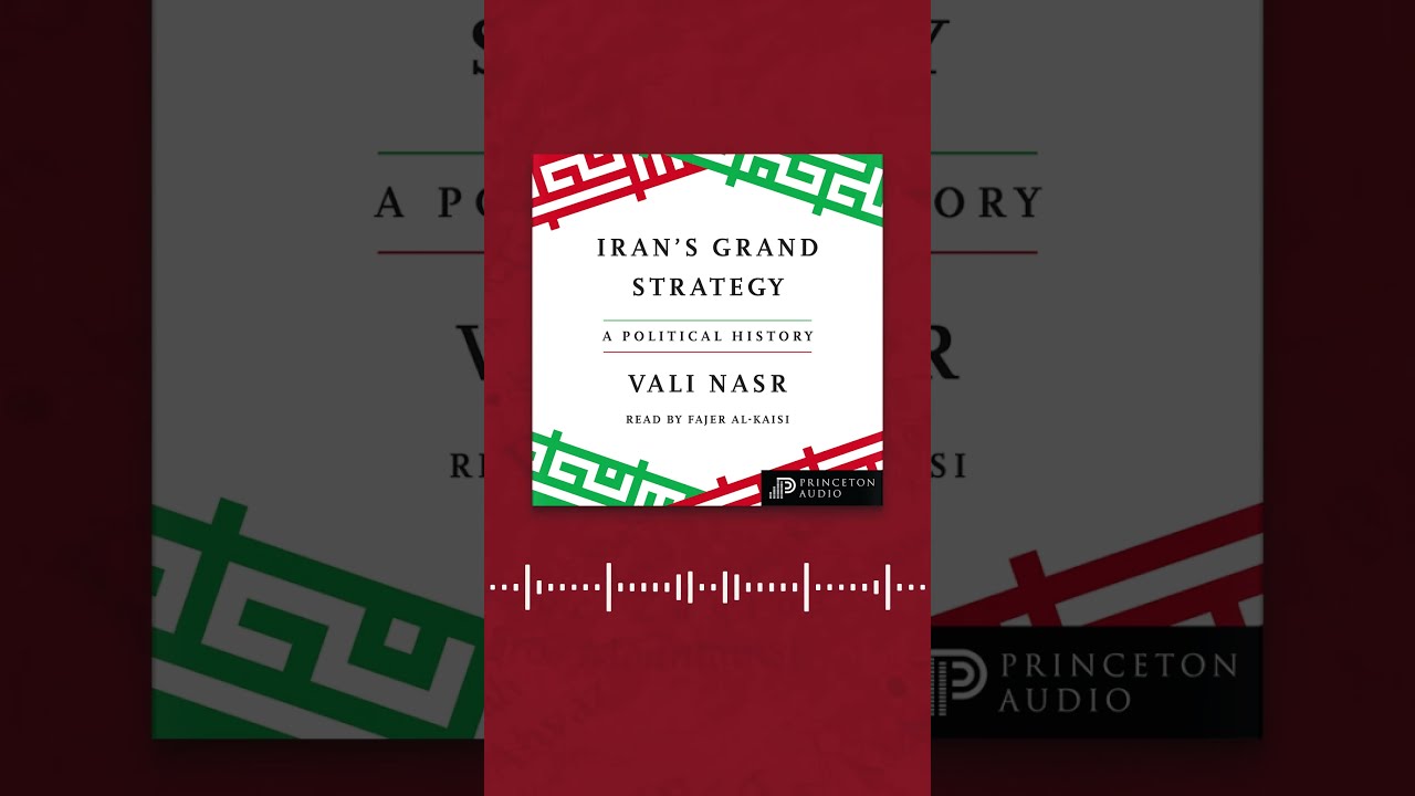 Vali Nasr On Iran S Grand Strategy