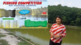 Fishing competition on 23rd May 2024||Dadenggre Gadarugre