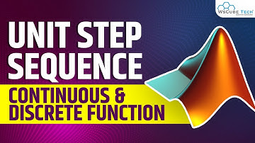 MATLAB Generate Unit Step Sequence | Signal Processing | MATLAB Tutorial for Beginners