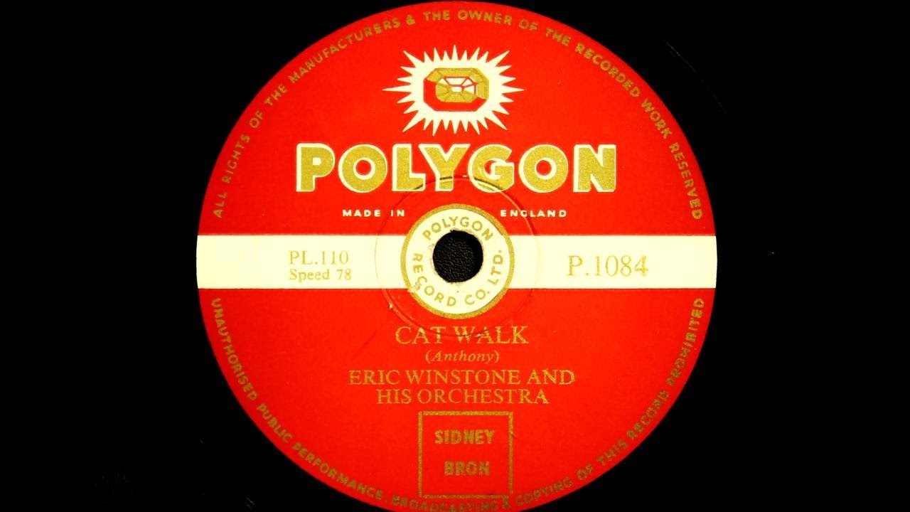 Watch Eric Winstone and His Orchestra - Cat Walk on YouTube Watch Eric Winstone and His Orchestra - Cat Walk on YouTube
