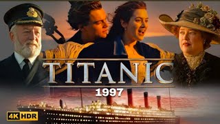 Titanic 1997 Full Movie |Kate Winslet,Leonardo DiCaprio, BillyZane |Romance/Adventure |Hd Movie