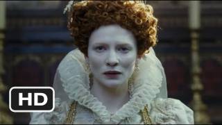 Elizabeth: The Golden Age Official Trailer #1 - (2007) HD