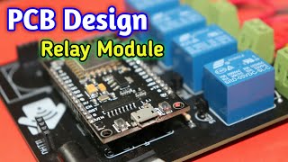 NodeMCU 4 Channel Relay Module Design using EasyEDA