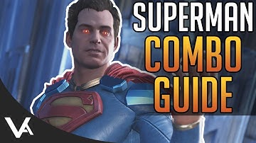 Injustice 2 - Superman Combos! Easy Combo Guide For Beginners In Injustice 2