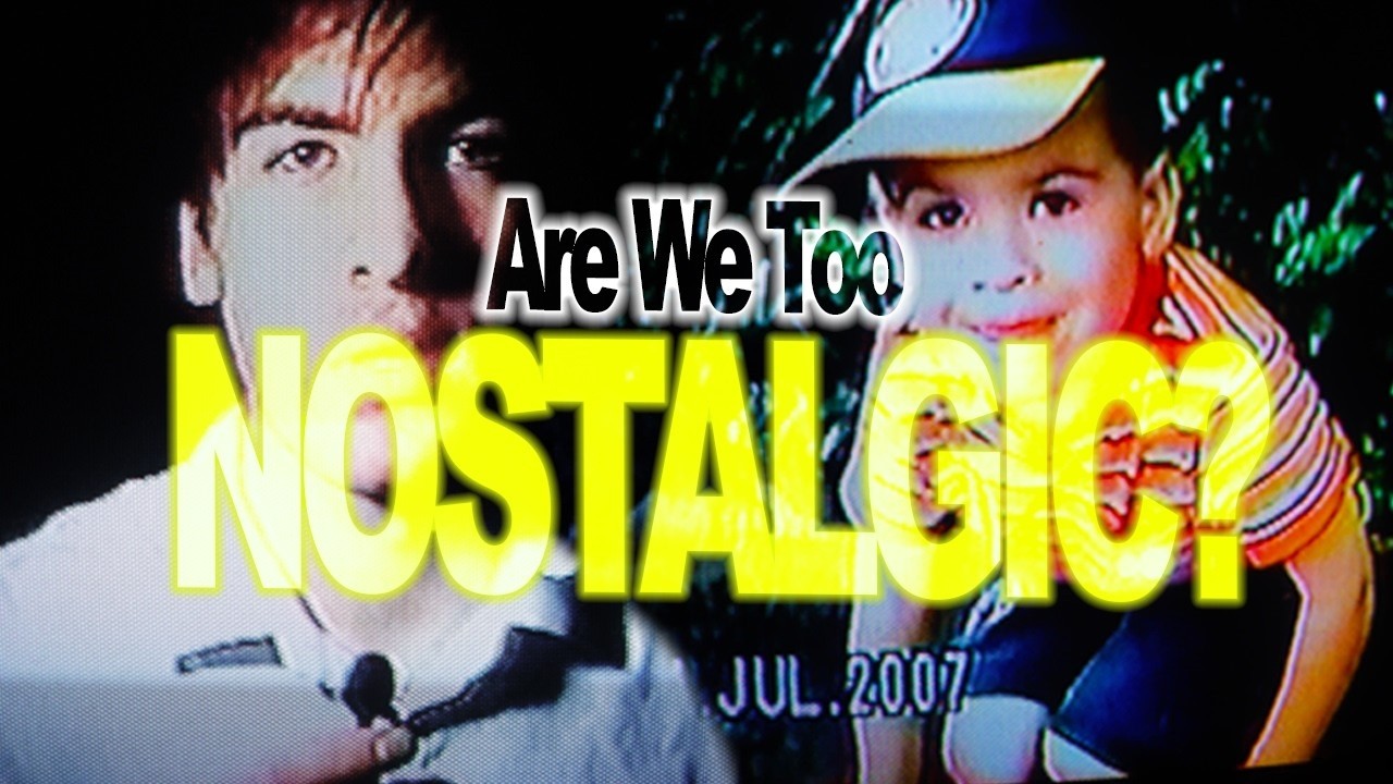 Our Obsession with Nostalgia