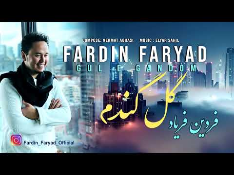 FARDIN FARYAD - GULE GANDOM ° NAVROZ 2020