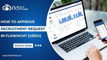 FlowHCM Applicant Tracking System Mein Recruitment Request Kesy Approve Karty Hai  / HRMS FlowHCM