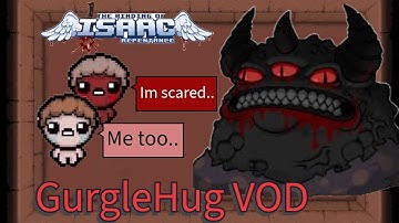 Unlocking the WORST CHARACTER!--GurgleHug Twitch VOD