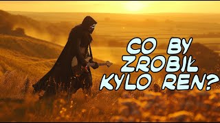 Vignette de la vidéo "Co by zrobił Kylo Ren? (wersja "singlowa")"