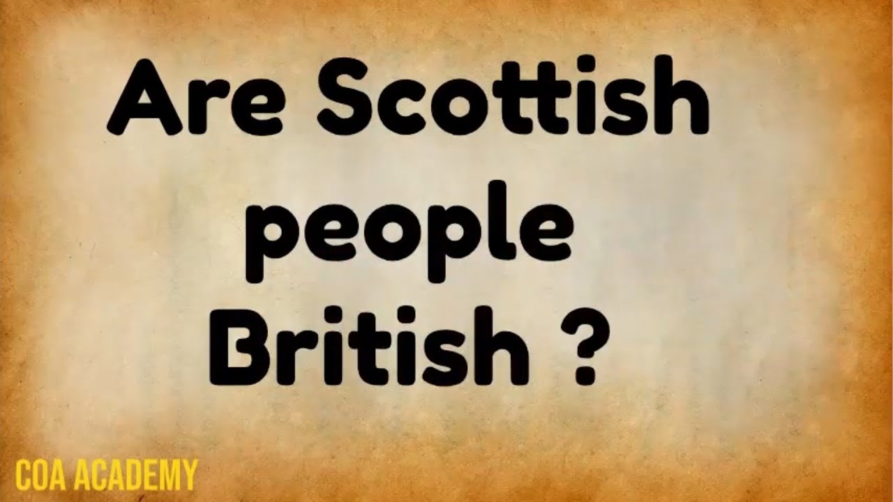 Are Scottish people British l Why Scottish hate British l Scotland vs ...