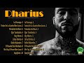 Dharius 2021 MIX   Las 10 mejores canciones de Dharius 2021   Álbum Completo   GRANDES ÉXITOS 1 HO