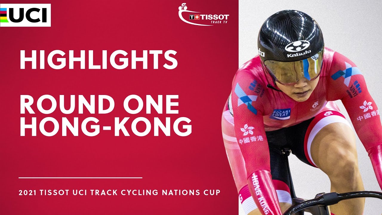 Round 1 Hong-Kong Highlights 2021 Tissot UCI Track Cycling Nations Cup