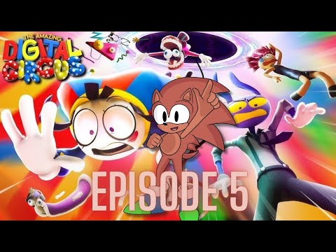 Randomness, Here we go || Mikey watches The Amazing Digital Circus Episode 5 "Untitled"