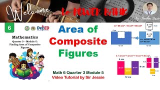 Math 6 Quarter 3 Module 5: Area of Composite Figures