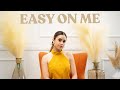 Easy On Me - Adele (cover)