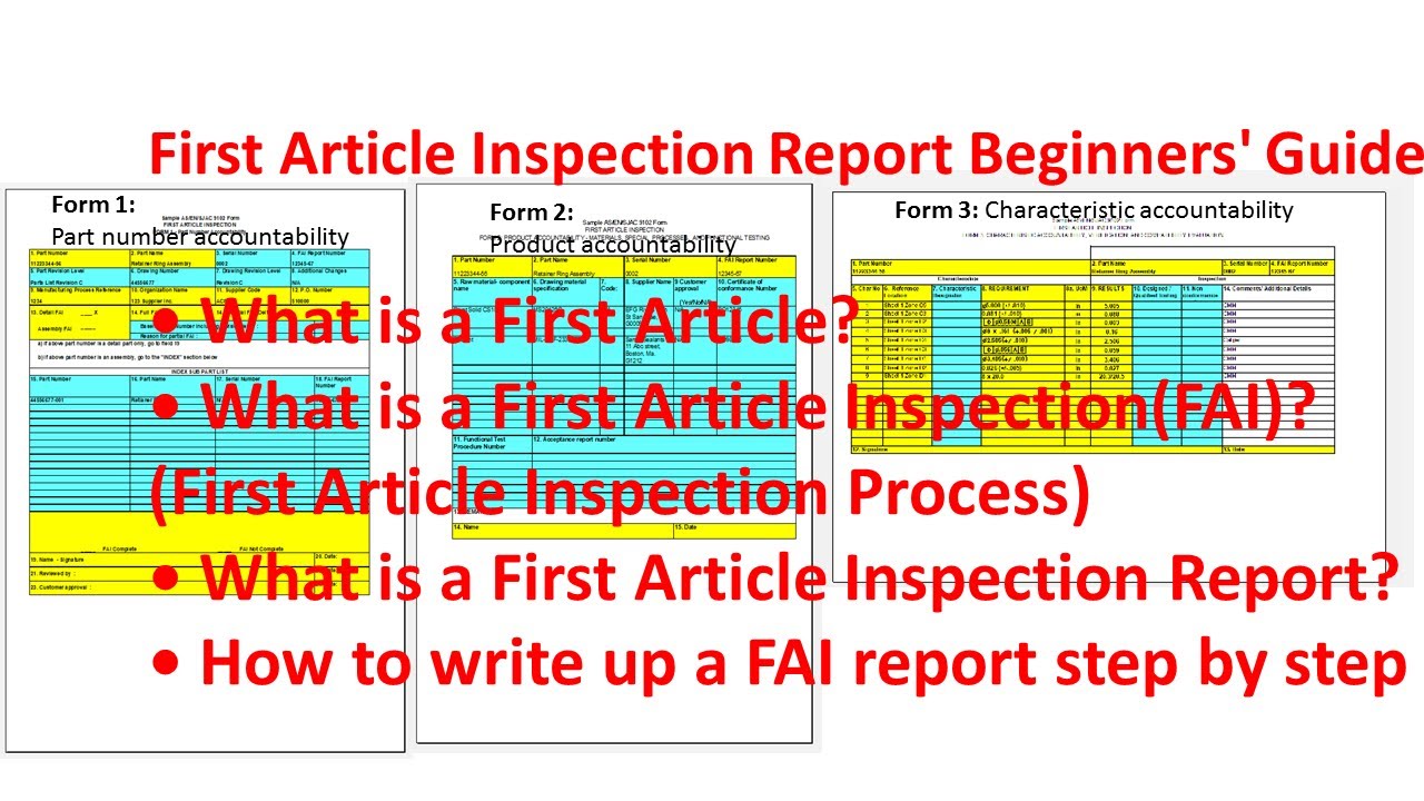 Article reports. First article Inspection.