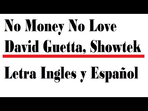 No money No love - David Guetta | Letra Ingles y subtitulado español | HD