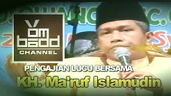 Pengajian Lucu~Bersama KH. Ma'ruf Islamudin  - Durasi: 1.44.58. 