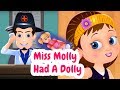 Miss molly had a dolly  childrens nursery rhymes and kids songs  baby songs by tinydreams