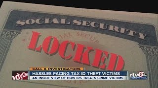Victims of tax identity fraud greeted by IRS hassles