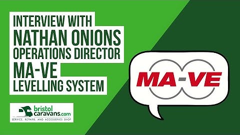 Levelling System for Motorhomes: MA-VE Expert Insights & Installation Guide | Bristol Caravans