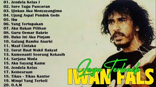 Full Album Iwan Fals Terpopuler  Lagu Iwan Fals
