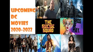 Upcoming DC Movies (2020-2022)