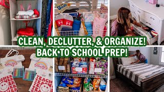 🍎✏️🚌CLEAN, DECLUTTER, ORGANIZE & BACK TO SCHOOL PREP 2022 | EXTREME CLEANING MOTIVATION!