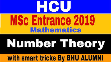 HCU MSc entrance 2019 Mathematics | Number Theory  Paper solution
