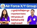 Air Force X/Y Group Notification Out, Syllabus, Exam Dates etc.
