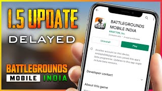 PUBG MOBILE & BGMI 1.5 UPDATE DELAYED / DATA TRANSFER DATE EXTENDED