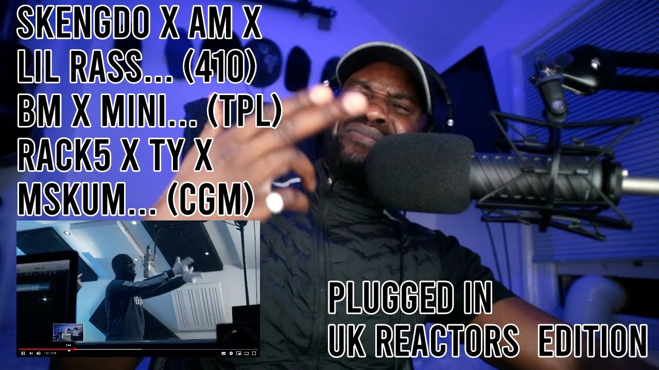 Skengdo AM Lil Rass BM Mini Rack5 TY Msku m Plugged In W/Fumez The Engineer  [Reaction] | LeeToTheVI