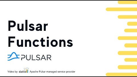 Apache Pulsar Functions
