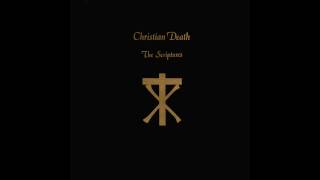 Watch Christian Death Song Of Songs video