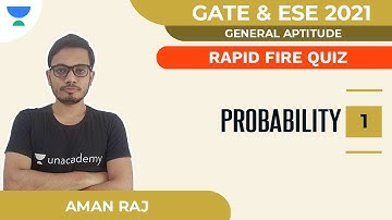 Rapid Fire Quiz on Probability - 1 | GATE & ESE 2021 | General Aptitude | Aman Raj