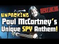 Unpacking Paul McCartney's Unique Spy Anthem