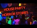 5 Creepy True House Party Horror Stories....(Feat. Mr. Creeps & Mr. ScareKrow)