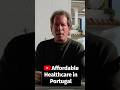 How much does healthcare cost in Portugal?