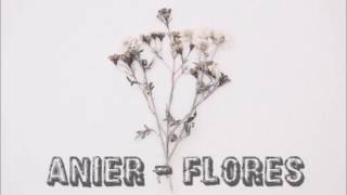 Anier - Flores chords