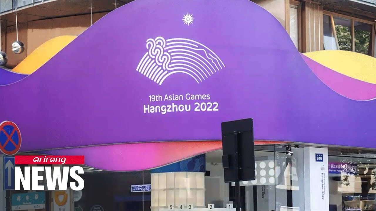2022 Asian Games due to take place in Hangzhou, China postponed indefinitely