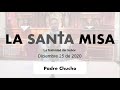 Padre Chucho - La Santa Misa (viernes 25 de diciembre)