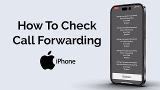 How To Check Call Forwarding On iPhone?
