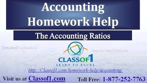 Accounting Ratios : Accounting Homework Help by Classof1.com
