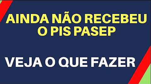 Quando o PIS não cai na conta o que fazer?