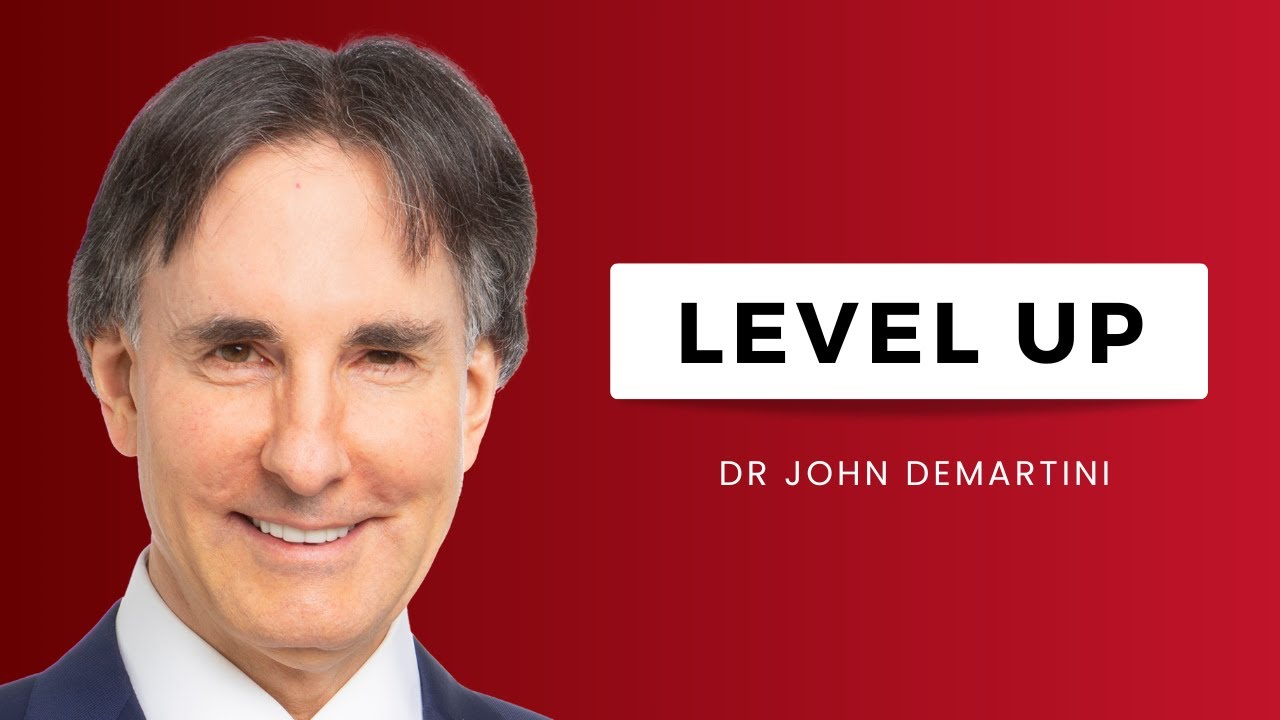 How to Get to the Next Level of Your Empowerment | Dr Demartini - YouTube