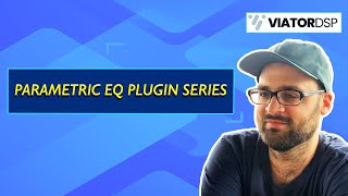Audio Plugin Dev | Parametric EQ Part 3 Full Stream!