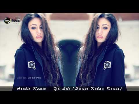 Ya Lili - ( Samat Koban Remix) - Whatsapp status