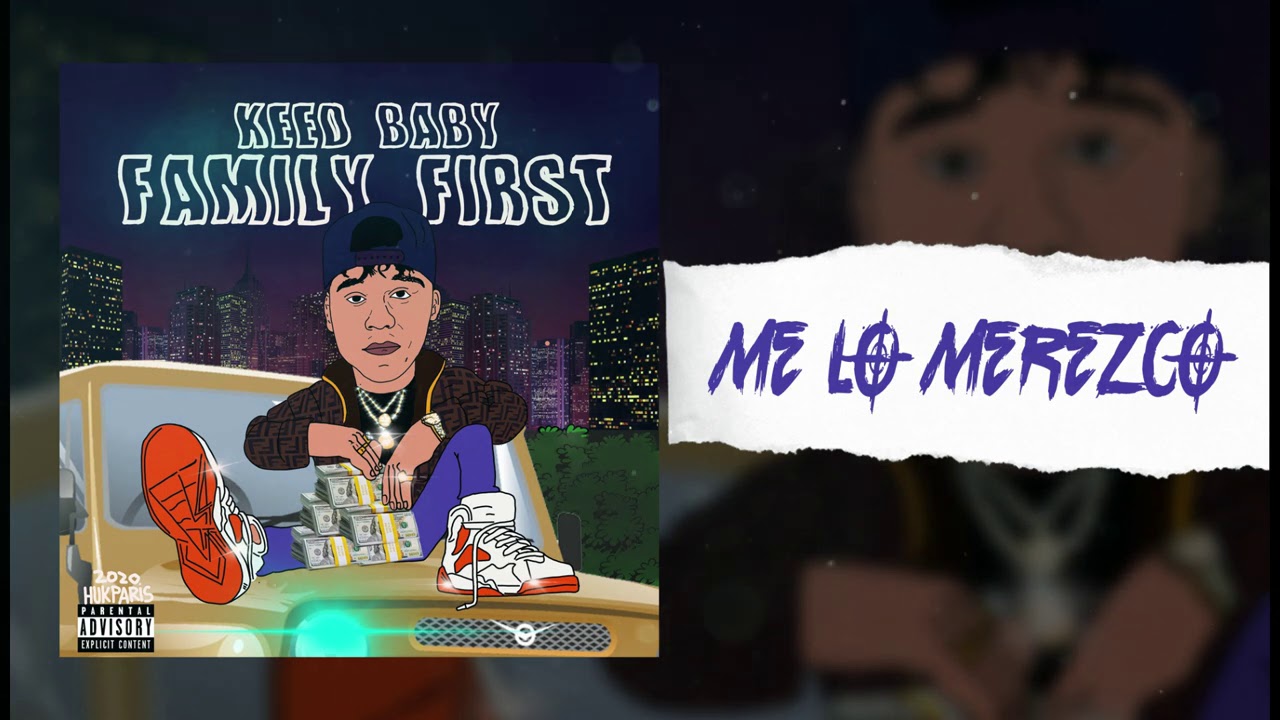 Keed Baby - Me Lo Merezco