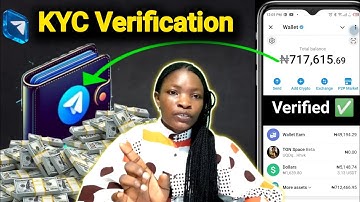 TELEGRAM WALLET: KYC Verification And Account Creation