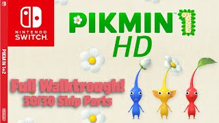 Pikmin 1 HD on Nintendo Switch: 100% Walkthrough - All Ship Part Timestamps are in the Description!